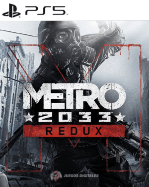 METRO 2033 REDUX PS5