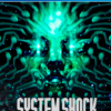 System Shock PS4 2 System Shock PS4